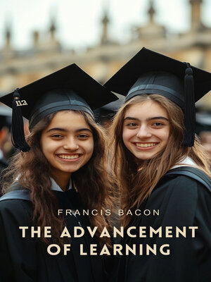 cover image of The Advancement of Learning